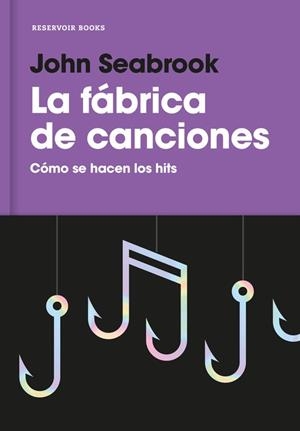 FÁBRICA DE CANCIONES, LA | 9788416709359 | SEABROOK, JOHN | Llibreria Drac - Librería de Olot | Comprar libros en catalán y castellano online