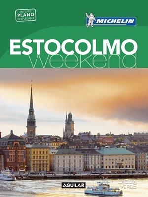 ESTOCOLMO 2017 (LA GUÍA VERDE WEEKEND MICHELIN) | 9788403515697 | MICHELIN | Llibreria Drac - Llibreria d'Olot | Comprar llibres en català i castellà online