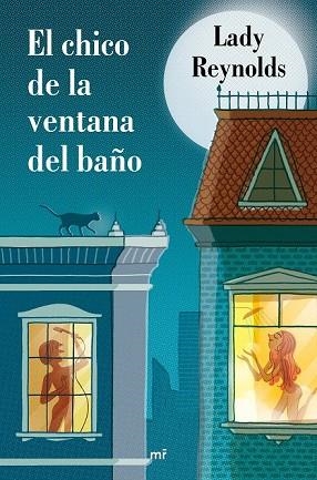 CHICO DE LA VENTANA DEL BAÑO, EL | 9788427043169 | REYNOLDS, LADY | Llibreria Drac - Librería de Olot | Comprar libros en catalán y castellano online
