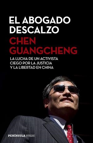 ABOGADO DESCALZO, EL | 9788499425580 | GUANGCHENG, CHEN | Llibreria Drac - Llibreria d'Olot | Comprar llibres en català i castellà online