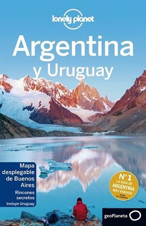 ARGENTINA Y URUGUAY 2017 (LONELY PLANET) | 9788408163817 | AA.DD. | Llibreria Drac - Librería de Olot | Comprar libros en catalán y castellano online