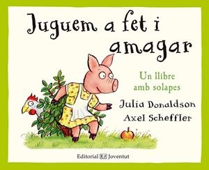 JUGUEM A FET I AMAGAR (CONTES DEL BOSC DE LA GLA) | 9788426143761 | DONALDSON, JULIA | Llibreria Drac - Llibreria d'Olot | Comprar llibres en català i castellà online