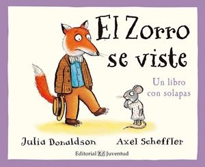 ZORRO SE VISTE, EL (CUENTOS DEL BOSQUE DE LA BELLOTA) | 9788426143792 | DONALDSON, JULIA | Llibreria Drac - Llibreria d'Olot | Comprar llibres en català i castellà online