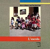 ESCOLA, L' | 9788495187796 | MARQUES, S-FEU,J-PUJOL,D. | Llibreria Drac - Librería de Olot | Comprar libros en catalán y castellano online