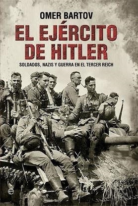 EJÉRCITO DE HITLER, EL | 9788490608784 | BARTOV, OMER | Llibreria Drac - Librería de Olot | Comprar libros en catalán y castellano online
