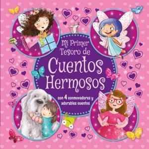 MI PRIMER TESORO DE CUENTOS HERMOSOS | 9788491202448 | AA.DD. | Llibreria Drac - Librería de Olot | Comprar libros en catalán y castellano online