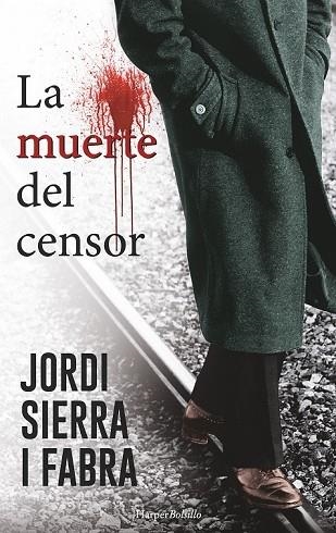MUERTE DEL CENSOR, LA | 9788491390527 | SIERRA I FABRA, JORDI | Llibreria Drac - Librería de Olot | Comprar libros en catalán y castellano online