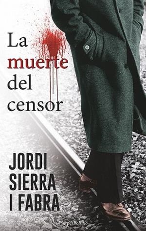 MUERTE DEL CENSOR, LA | 9788491390527 | SIERRA I FABRA, JORDI | Llibreria Drac - Librería de Olot | Comprar libros en catalán y castellano online