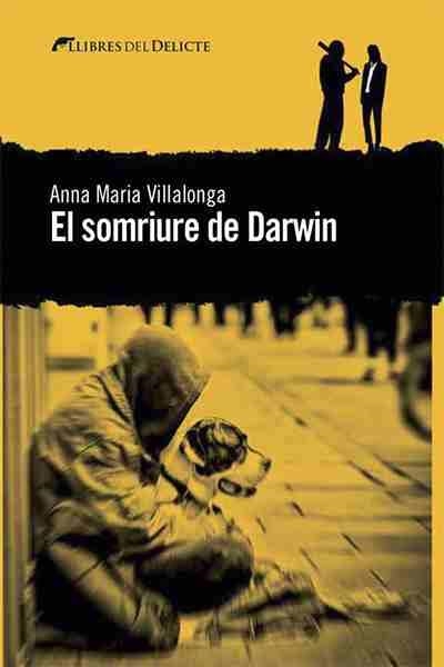 SOMRIURE DE DARWIN, EL | 9788494582646 | VILLALONGA, ANNA MARIA | Llibreria Drac - Librería de Olot | Comprar libros en catalán y castellano online
