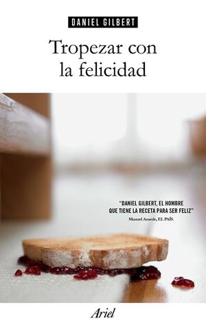 TROPEZAR CON LA FELICIDAD | 9788434425224 | GILBERT, DANIEL | Llibreria Drac - Llibreria d'Olot | Comprar llibres en català i castellà online