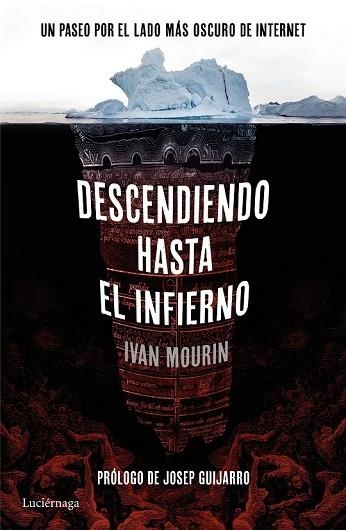 DESCENDIENDO HASTA EL INFIERNO | 9788416694396 | MOURIN, IVAN | Llibreria Drac - Llibreria d'Olot | Comprar llibres en català i castellà online