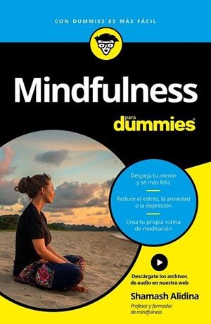 MINDFULNESS PARA DUMMIES | 9788432903151 | ALIDINA, SHAMASH | Llibreria Drac - Llibreria d'Olot | Comprar llibres en català i castellà online