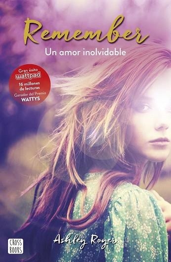 REMEMBER. UN AMOR INOLVIDABLE | 9788408165514 | ROYER, ASHLEY | Llibreria Drac - Librería de Olot | Comprar libros en catalán y castellano online