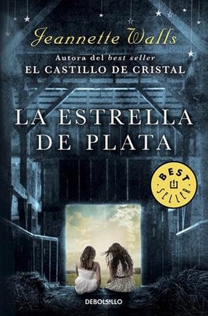 ESTRELLA DE PLATA, LA | 9788466338295 | WALLS, JEANNETTE | Llibreria Drac - Llibreria d'Olot | Comprar llibres en català i castellà online