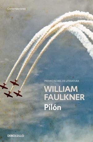 PILÓN | 9788466337762 | FAULKNER, WILLIAM | Llibreria Drac - Llibreria d'Olot | Comprar llibres en català i castellà online