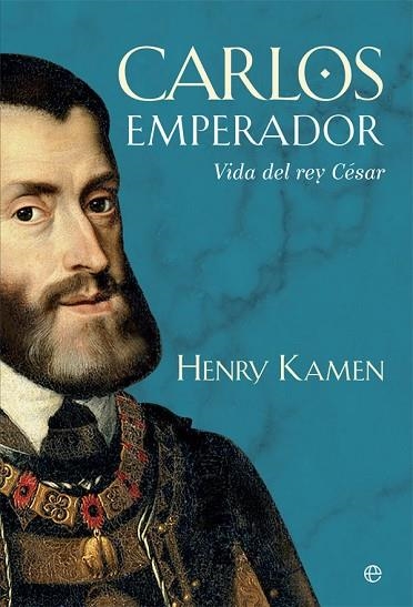 CARLOS EMPERADOR | 9788490608746 | KAMEN, HENRY | Llibreria Drac - Librería de Olot | Comprar libros en catalán y castellano online