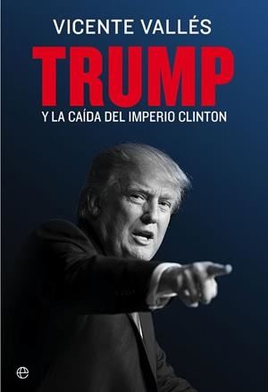 TRUMP | 9788490608852 | VALLÉS, VICENTE | Llibreria Drac - Llibreria d'Olot | Comprar llibres en català i castellà online