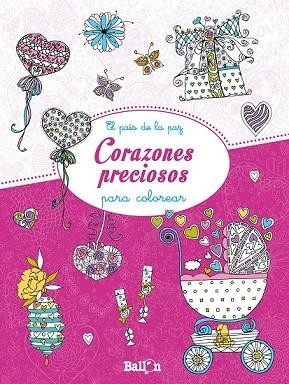 CORAZONES PRECIOSOS - EL PAÍS DE LA PAZ | 9789463076890 | BALLON | Llibreria Drac - Llibreria d'Olot | Comprar llibres en català i castellà online