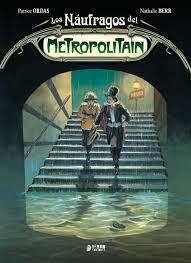 NAÚFRAGOS DEL METROPOLITAIN, LOS | 9788416428830 | ORDAS, PATRICE; BERR, NATHALIE | Llibreria Drac - Llibreria d'Olot | Comprar llibres en català i castellà online