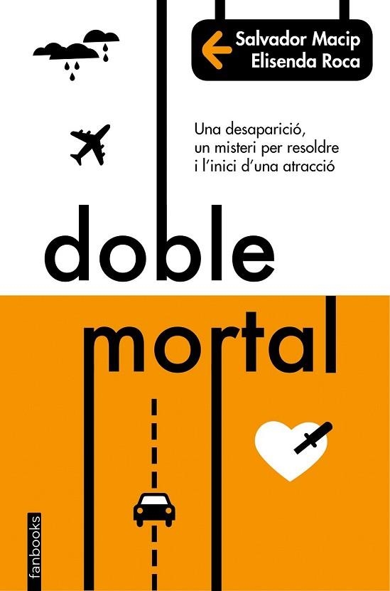 DOBLE MORTAL | 9788416716227 | MACIP, SALVADOR; ROCA, ELISENDA | Llibreria Drac - Librería de Olot | Comprar libros en catalán y castellano online