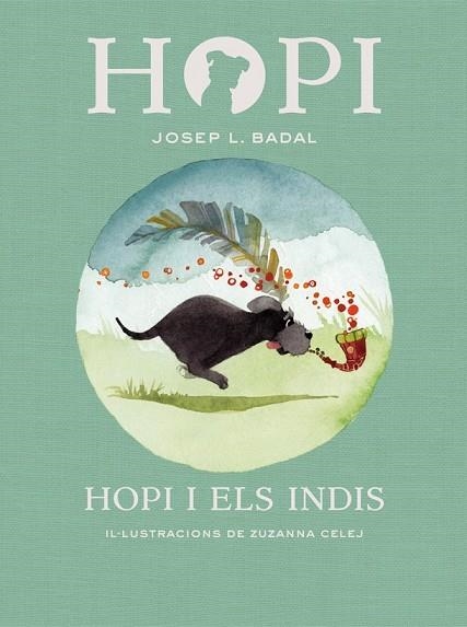 HOPI I ELS INDIS (HOPI 4) | 9788424658410 | BADAL, JOSEP LLUÍS | Llibreria Drac - Librería de Olot | Comprar libros en catalán y castellano online