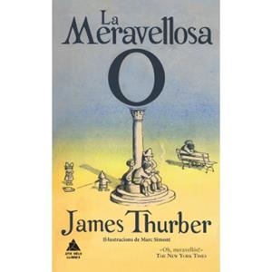MERAVELLOSA O, LA | 9788416222438 | THURBER, JAMES | Llibreria Drac - Llibreria d'Olot | Comprar llibres en català i castellà online