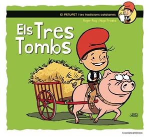 TRES TOMBS, ELS | 9788490345603 | ROIG, ROGER; PRADES, HUGO | Llibreria Drac - Llibreria d'Olot | Comprar llibres en català i castellà online