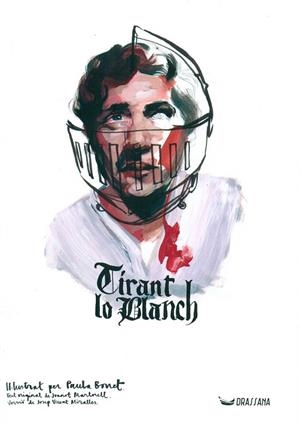 TIRANT LO BLANCH | 9788494607523 | MARTORELL, JOANOT; BONET, PAULA | Llibreria Drac - Librería de Olot | Comprar libros en catalán y castellano online