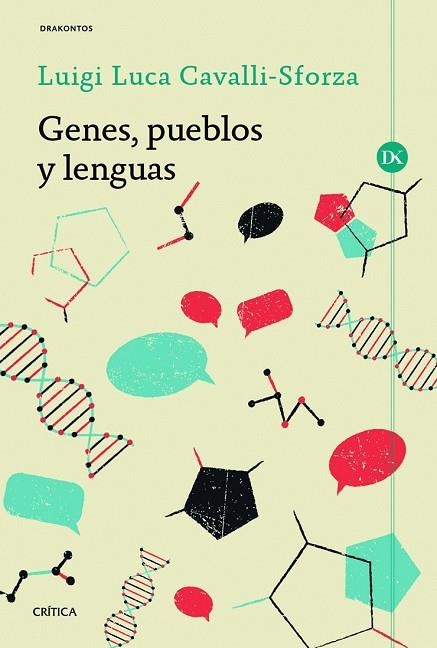 GENES, PUEBLOS Y LENGUAS | 9788416771554 | CAVALLI-SFORZA, LUCA | Llibreria Drac - Librería de Olot | Comprar libros en catalán y castellano online