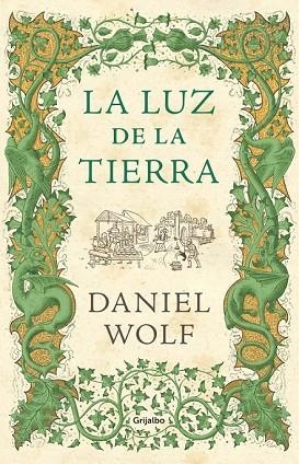 LUZ DE LA TIERRA, LA | 9788425354052 | WOLF, DANIEL | Llibreria Drac - Librería de Olot | Comprar libros en catalán y castellano online