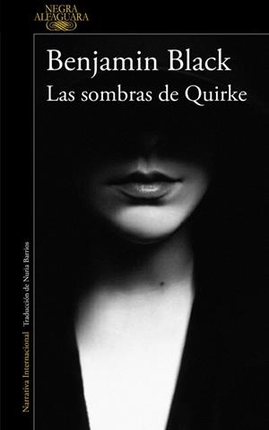 SOMBRAS DE QUIRKE, LAS (QUIRKE 7) | 9788420419480 | BLACK, BENJAMIN | Llibreria Drac - Librería de Olot | Comprar libros en catalán y castellano online