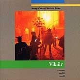 VILAÜR | 9788495187956 | CASAS, JOSEP; SOLER, VICTORIA | Llibreria Drac - Librería de Olot | Comprar libros en catalán y castellano online
