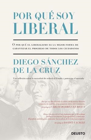 POR QUÉ SOY LIBERAL | 9788423426706 | SÁNCHEZ DE LA CRUZ, DIEGO | Llibreria Drac - Llibreria d'Olot | Comprar llibres en català i castellà online