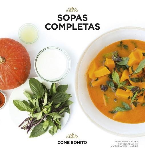 SOPAS COMPLETAS | 9788416489886 | HELM, ANNA; WALL, VICTORIA | Llibreria Drac - Librería de Olot | Comprar libros en catalán y castellano online