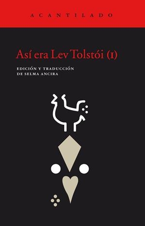 ASÍ ERA LEV TOLSTÓI | 9788416748297 | ANCIRA, SELMA | Llibreria Drac - Llibreria d'Olot | Comprar llibres en català i castellà online