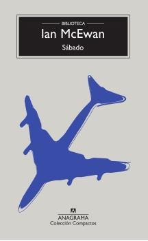 SÁBADO | 9788433978103 | MCEWAN, IAN | Llibreria Drac - Librería de Olot | Comprar libros en catalán y castellano online
