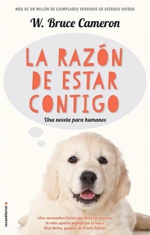 RAZÓN DE ESTAR CONTIGO, LA (A DOG'S PURPOSE) | 9788416867219 | CAMERON, W. BRUCE | Llibreria Drac - Librería de Olot | Comprar libros en catalán y castellano online