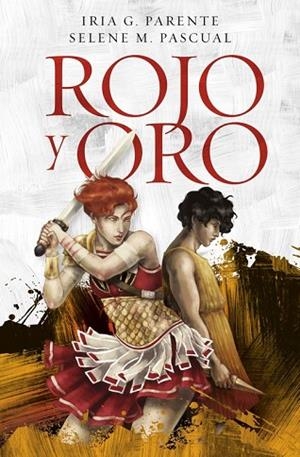 ROJO Y ORO | 9788420485133 | PARENTE, IRIA G.; PASCUAL, SELENE M. | Llibreria Drac - Llibreria d'Olot | Comprar llibres en català i castellà online