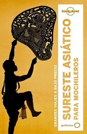 SURESTE ASIÁTICO PARA MOCHILEROS 2017 (LONELY PLANET) | 9788408164388 | AA.DD. | Llibreria Drac - Librería de Olot | Comprar libros en catalán y castellano online