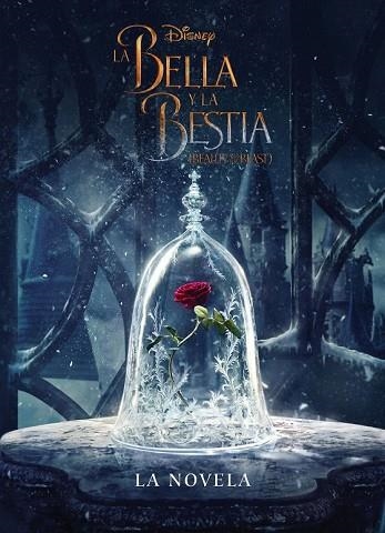 BELLA Y LA BESTIA, LA. LA NOVELA | 9788499518862 | DISNEY | Llibreria Drac - Llibreria d'Olot | Comprar llibres en català i castellà online