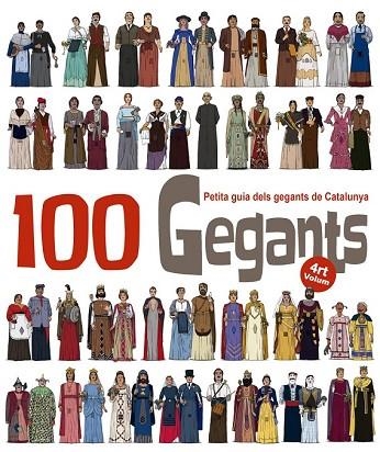 100 GEGANTS. VOLUM 4 | 9788494634673 | GARRIDO, AITOR | Llibreria Drac - Librería de Olot | Comprar libros en catalán y castellano online