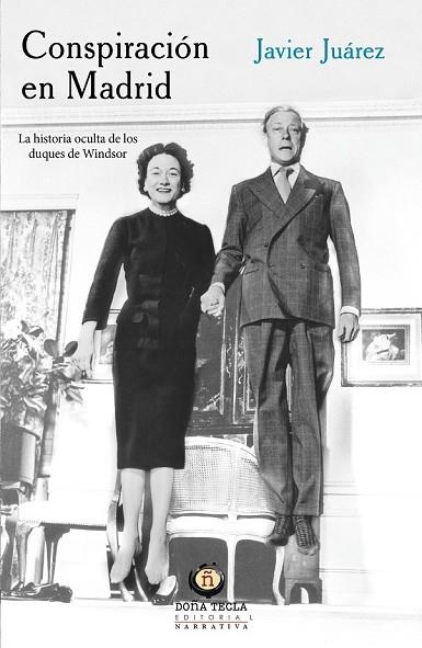 CONSPIRACIÓN EN MADRID | 9788494618529 | JUAREZ, JAVIER | Llibreria Drac - Librería de Olot | Comprar libros en catalán y castellano online