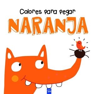 COLORES PARA PEGAR. NARANJA | 9788408164340 | YOYO | Llibreria Drac - Librería de Olot | Comprar libros en catalán y castellano online