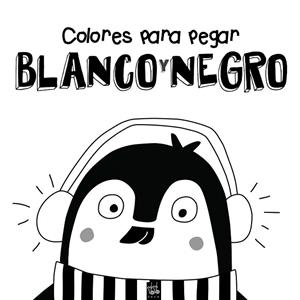 COLORES PARA PEGAR. BLANCO Y NEGRO | 9788408164364 | YOYO | Llibreria Drac - Librería de Olot | Comprar libros en catalán y castellano online