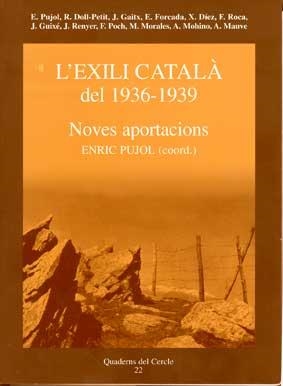 EXILI CATALA DEL 1936-1939 | 9000000004290 | PUJOL, ENRIC | Llibreria Drac - Librería de Olot | Comprar libros en catalán y castellano online