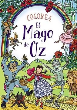 COLOREA EL MAGO DE OZ | 9788469833766 | CLOYNE, RACHEL | Llibreria Drac - Librería de Olot | Comprar libros en catalán y castellano online