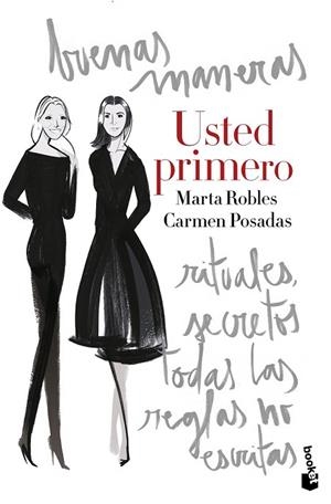 USTED PRIMERO | 9788467049343 | ROBLES, MARTA; POSADAS, CARMEN | Llibreria Drac - Llibreria d'Olot | Comprar llibres en català i castellà online