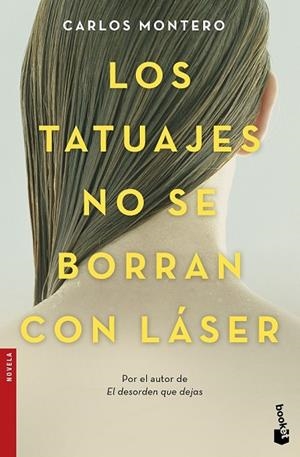 TATUAJES NO SE BORRAN CON LÁSER, LOS | 9788467049312 | MONTERO, CARLOS | Llibreria Drac - Librería de Olot | Comprar libros en catalán y castellano online