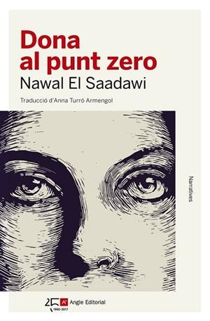DONA AL PUNT ZERO | 9788415307648 | EL SAADAWI, NAWAL | Llibreria Drac - Librería de Olot | Comprar libros en catalán y castellano online