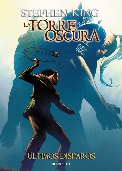 ÚLTIMOS DISPAROS (LA TORRE OSCURA COMIC 11) | 9788466338493 | KING, STEPHEN | Llibreria Drac - Librería de Olot | Comprar libros en catalán y castellano online